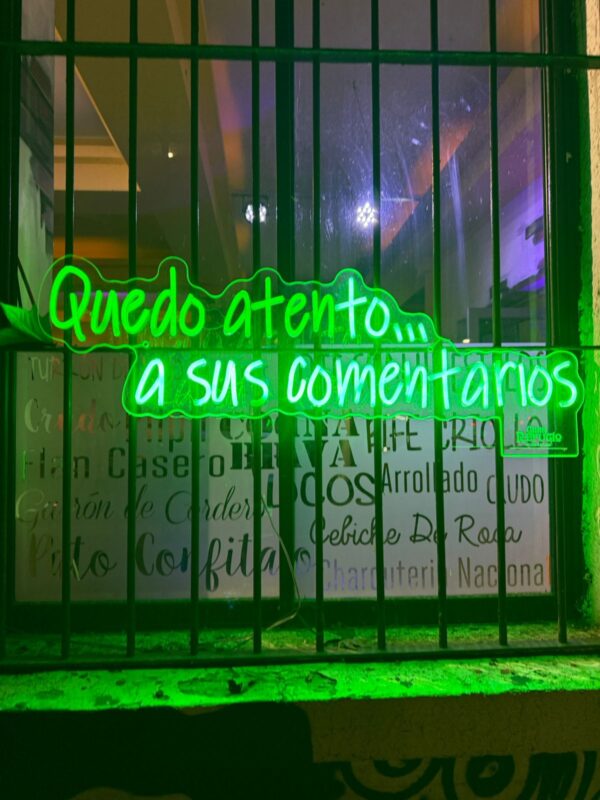 Neon Quedo Atento a sus Comentarios